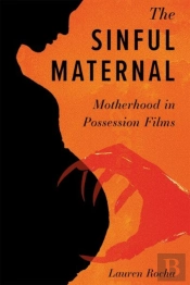 The Sinful Maternal