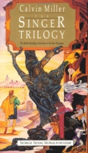 The Singer Trilogy Â€“ The Mythic Retelling Of The Story Of The New Testament