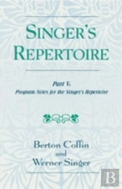 The Singer'S Repertoire, Part V