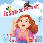 The Singing And Dancing Girl