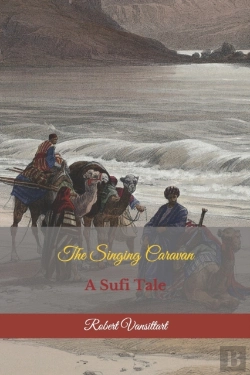 Bertrand.pt - The Singing Caravan : A Sufi Tale