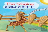 The Singing Giraffe