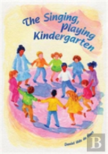 The Singing, Playing Kindergarten