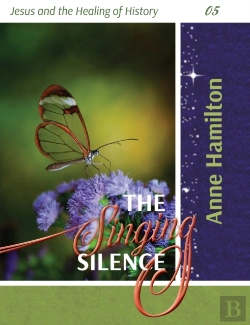 Bertrand.pt - The Singing Silence: Jesus And The Heali