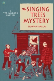 The Singing Trees Mystery