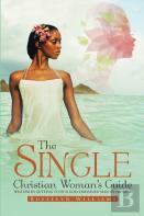 The Single Christian Woman'S Guide