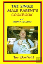 The Single Male Parents Cookbook