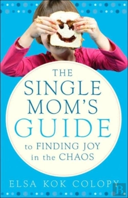 Bertrand.pt - The Single Mom'S Guide To Finding Joy In The Chaos