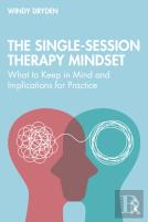 The Single-Session Therapy Mindset