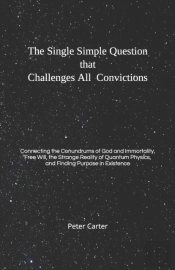 The Single Simple Question That Challenges All Convictions