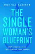 The Single Woman'S Blueprint