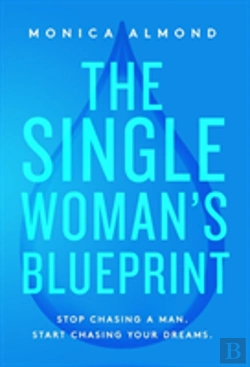 Bertrand.pt - The Single Woman'S Blueprint
