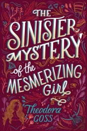 The Sinister Mystery Of The Mesmerizing Girl