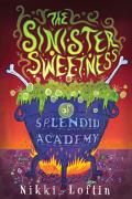 The Sinister Sweetness Of Splendid Academy