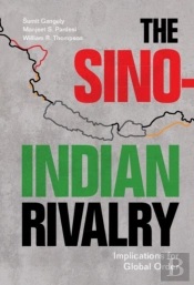 The Sino-Indian Rivalry