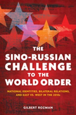Bertrand.pt - The Sino-Russian Challenge To The World Order