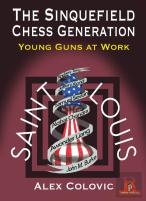 The Sinquefield Chess Generation