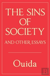 The Sins Of Society And Other Essays