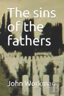 The Sins Of The Fathers
