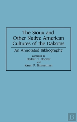 Bertrand.pt - The Sioux And Other Native American Cultures Of The Dakotas