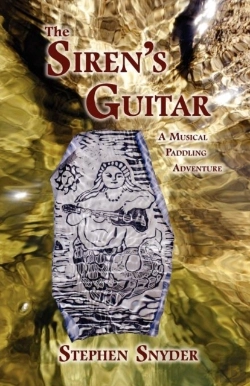 Bertrand.pt - The Siren'S Guitar: A Musical Paddling Adventure