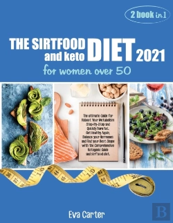 Bertrand.pt - The Sirtfood Diet 2021 And Keto Diet For Women Over 50