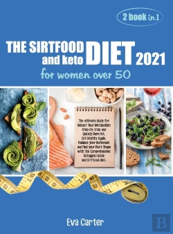 Bertrand.pt - The Sirtfood Diet 2021 And Keto Diet For Women Over 50
