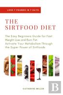 The Sirtfood Diet