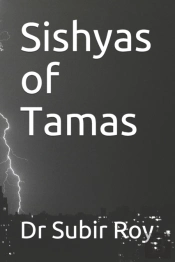 The Sishyas Of Tamas