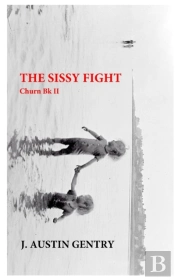 The Sissy Fight - Churn Bk Ii