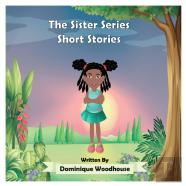 The Sister Series