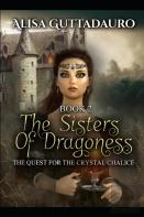 The Sister'S Of Dragoness, Book2