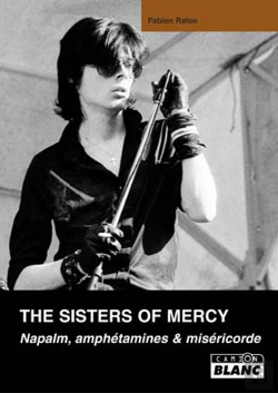Bertrand.pt - The Sisters Of Mercy ; Napalm, Amphétamines Et Miséricorde