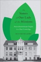 The Sisters Of Our Lady Of The Missions