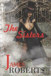 The Sisters: Something Is Sinister At Th