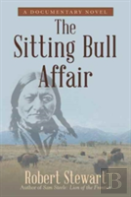 The Sitting Bull Affair