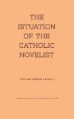 The Situation Of The Catholic Novelist