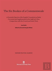 The Six Bookes Of A Commonweale