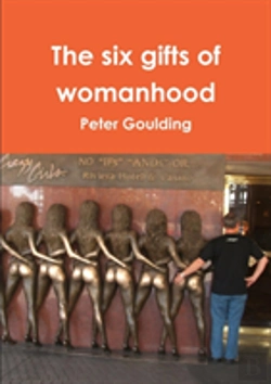 Bertrand.pt - The Six Gifts Of Womanhood