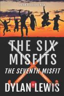 The Six Misfits