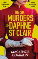 The Six Murders Of Daphne St Clair