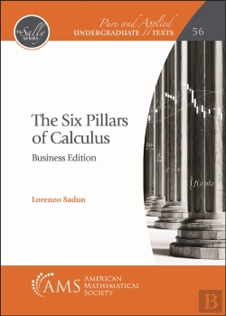 Bertrand.pt - The Six Pillars Of Calculus: Business Edition