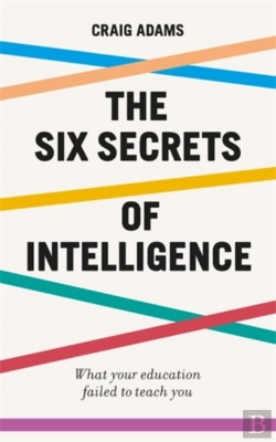 Bertrand.pt - The Six Secrets Of Intelligence