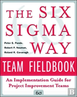 Bertrand.pt - The Six Sigma Way Team Fieldbook: An Implementation Guide For Process Improvement Teams
