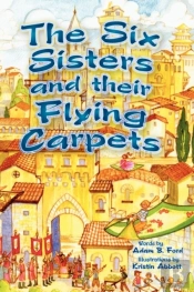 The Six Sisters And Their Flying Carpets