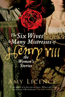 The Six Wives & Many Mistresses Of Henry Viii