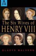 The Six Wives Of Henry Viii