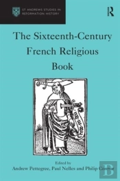 The Sixteenth-Century French Religious Book