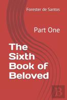 The Sixth Book Of Beloved
