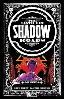 Bertrand.pt - The Sixth Gun: Shadow Roads Omnibus